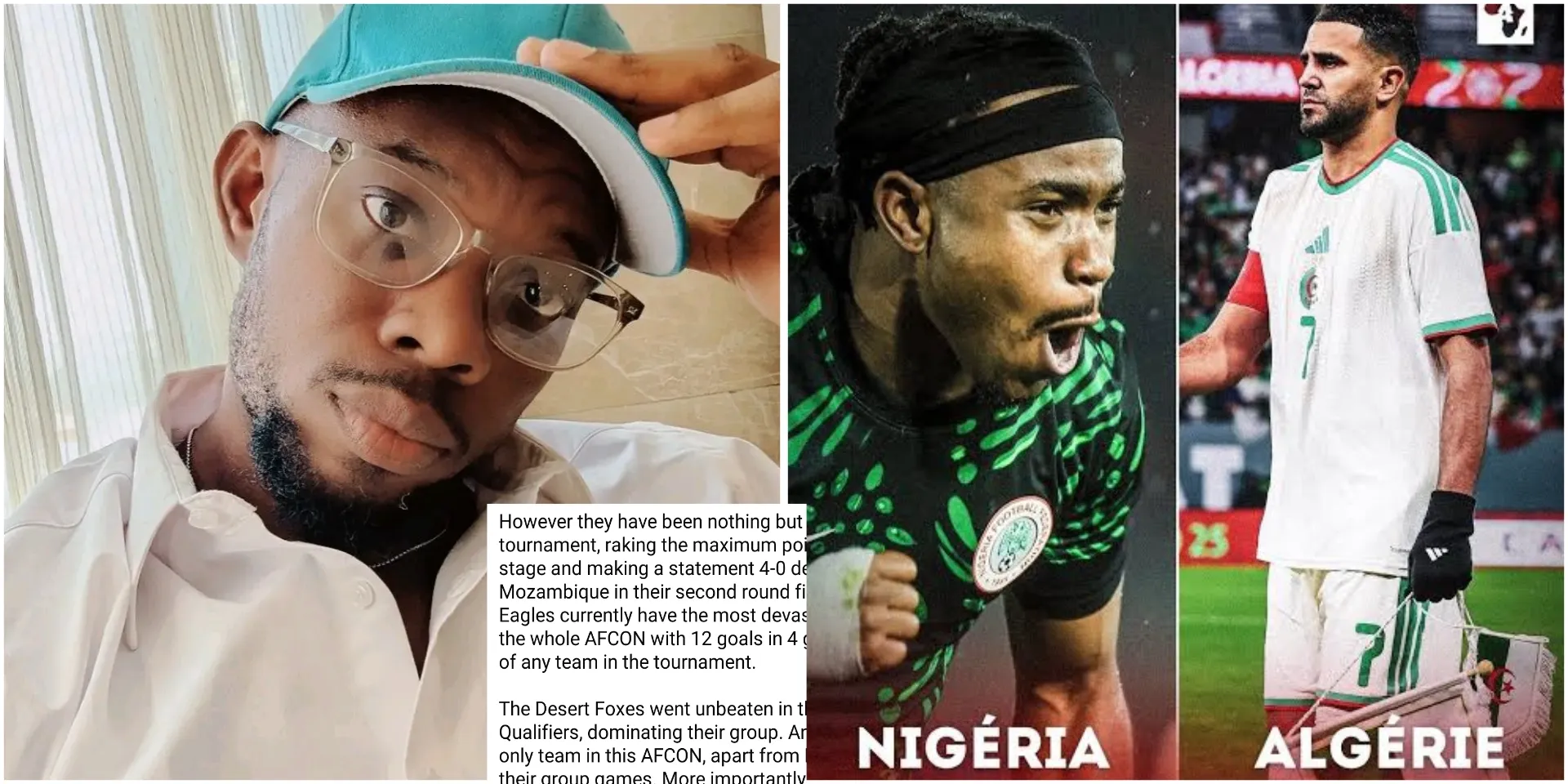 #AFCON: Man with 7 correct predictions reveals result of Nigeria vs Algeria quarterfinal match, names who will score & assist